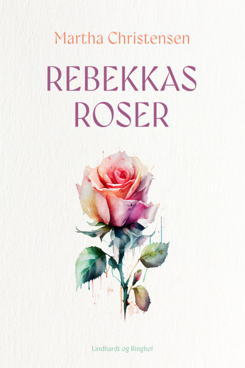 Omslag: Rebekkas roser