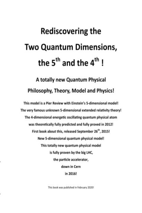 Omslag: Rediscovering the Two Quantum Dimensions, the 5th and the 4th dimension!