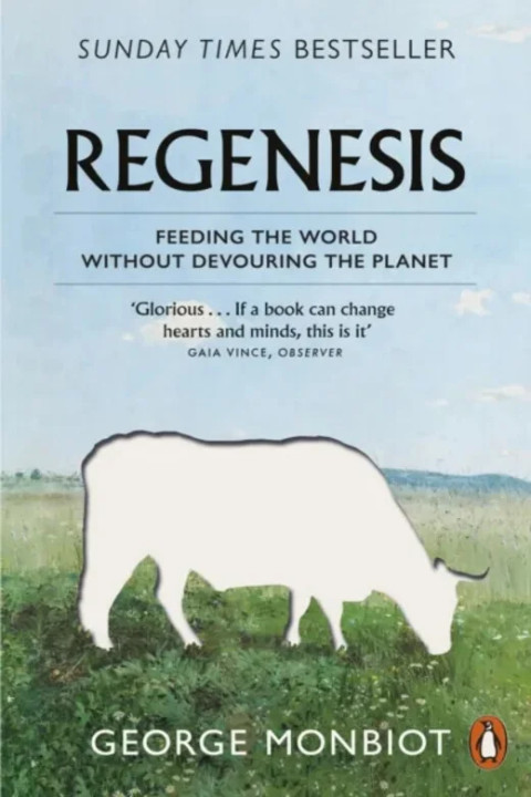 Omslag: Regenesis - Feeding the World without Devouring the Planet