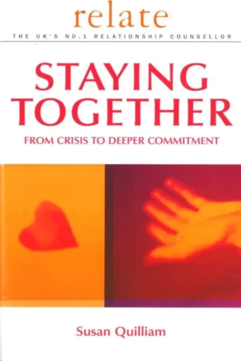 Omslag: Relate Guide To Staying Together - From Crisis to Deeper Commitment