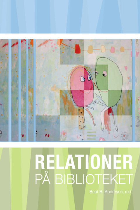Omslag: Relationer på biblioteket