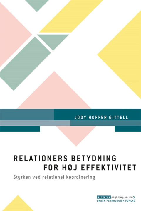 Omslag: Relationers betydning for høj effektivitet