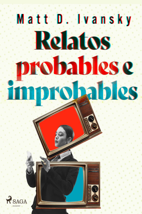Omslag: Relatos probables e improbables