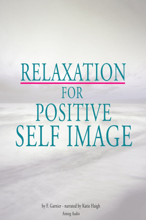 Omslag: Relaxation for Positive Self-Image