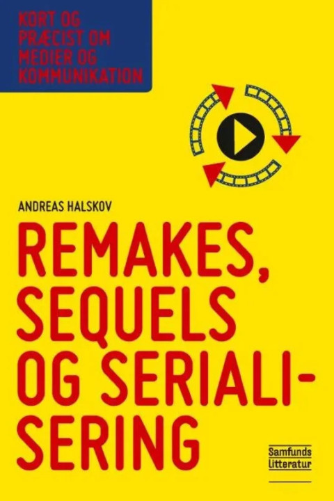 Omslag: Remakes, sequels og serialisering