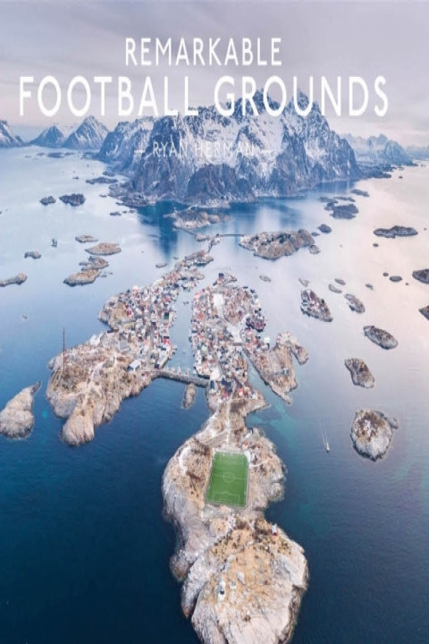 Omslag: Remarkable Football Grounds