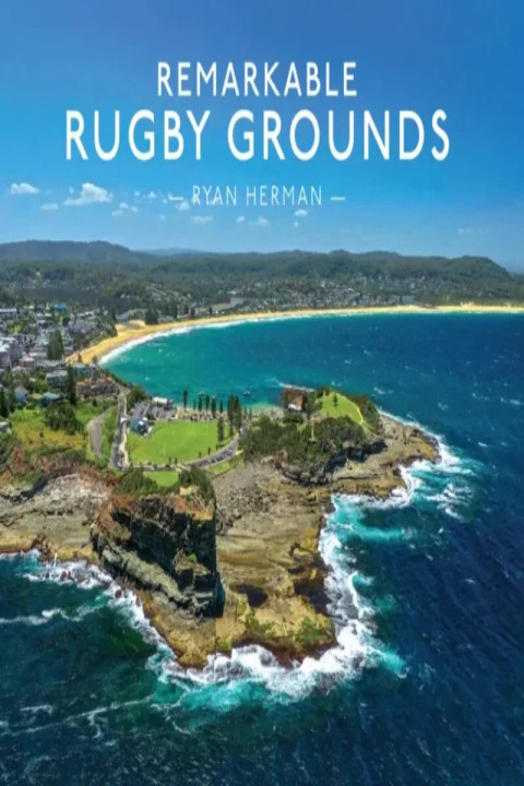 Omslag: Remarkable Rugby Grounds