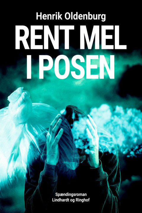 Omslag: Rent mel i posen