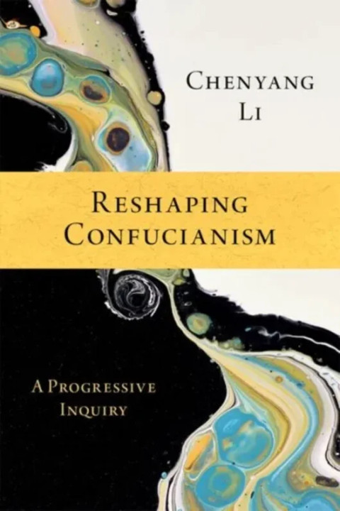 Omslag: Reshaping Confucianism - A Progressive Inquiry