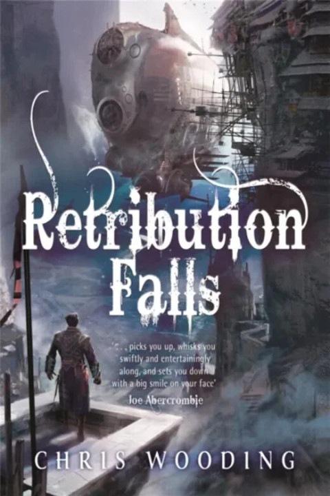 Omslag: Retribution Falls - The unputdownable steampunk adventure
