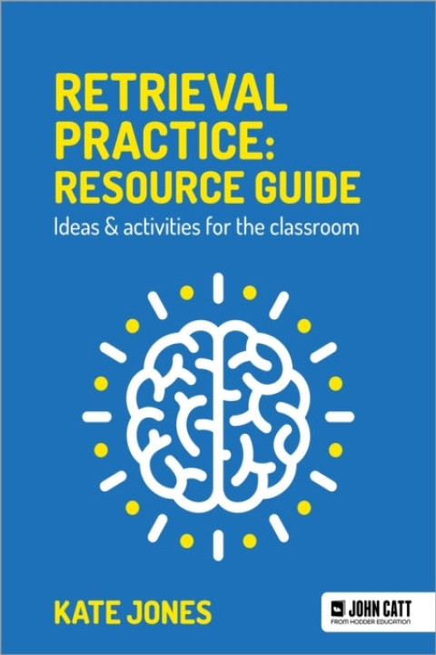Omslag: Retrieval Practice Resource Guide Ideas & Activities For T