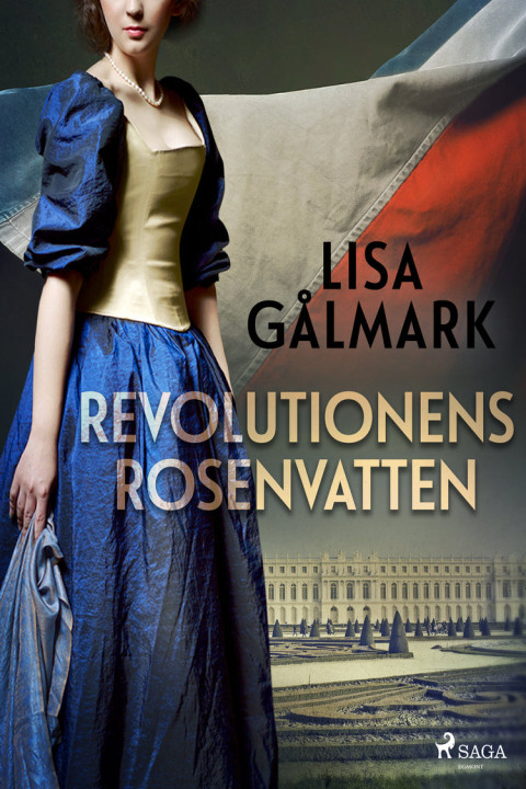 Omslag: Revolutionens rosenvatten