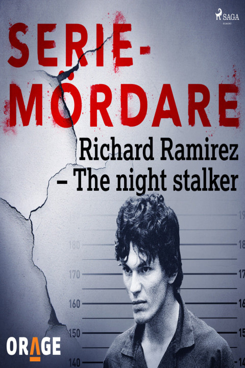 Omslag: Richard Ramirez - The night stalker