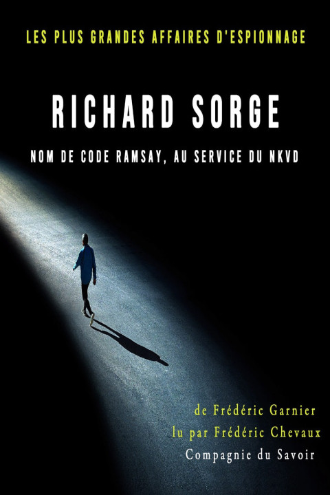 Omslag: Richard Sorge nom de code Ramsay, au service du NKVD