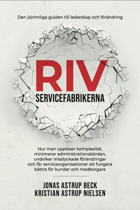 Omslag: Riv servicefabrikerna