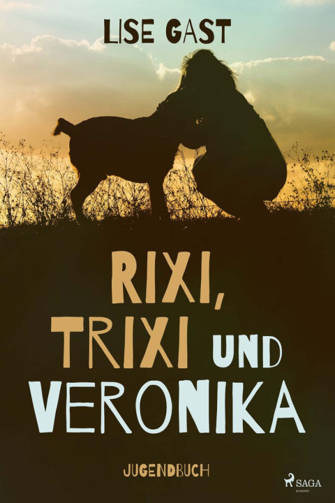 Omslag: Rixi Trixi und Veronika