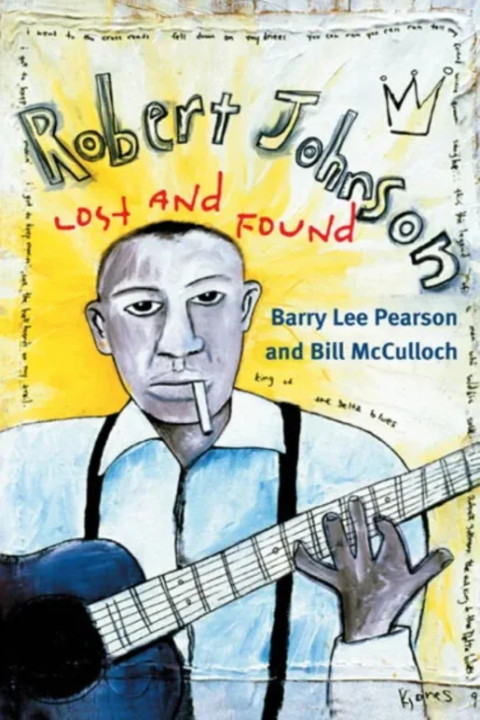 Omslag: Robert Johnson Lost and Found - Lost and Found