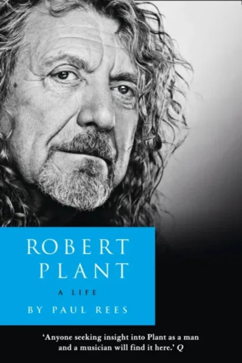 Omslag: Robert Plant: A Life - The Biography