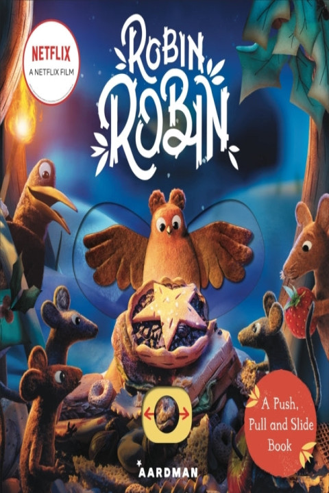 Omslag: Robin Robin: A Push, Pull and Slide Book
