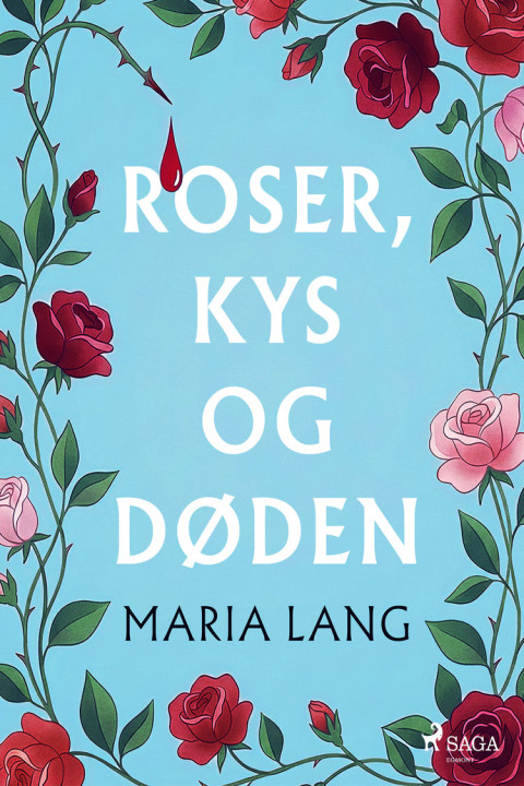 Omslag: Roser, kys og døden