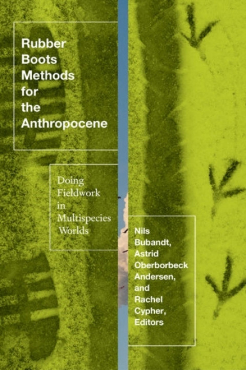 Omslag: Rubber Boots Methods for the Anthropocene
