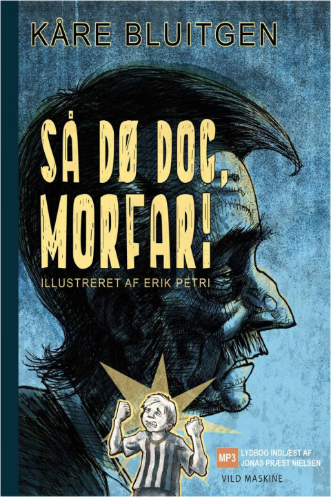 Omslag: Så dø dog, morfar!