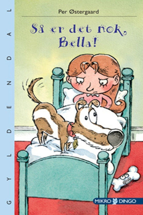 Omslag: Så er det nok, Bella!