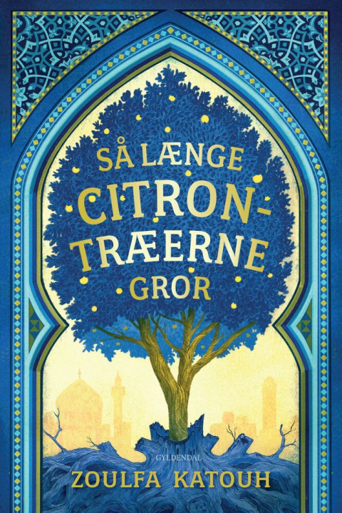 Omslag: Så længe citrontræerne gror