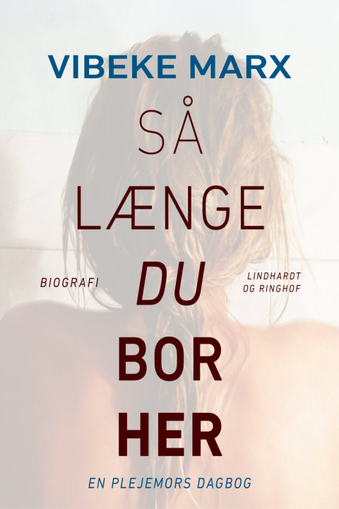 Omslag: Så længe du bor her