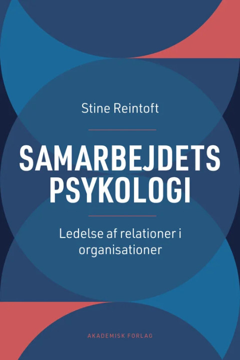 Omslag: Samarbejdets psykologi - Ledelse af relationer i organisationer