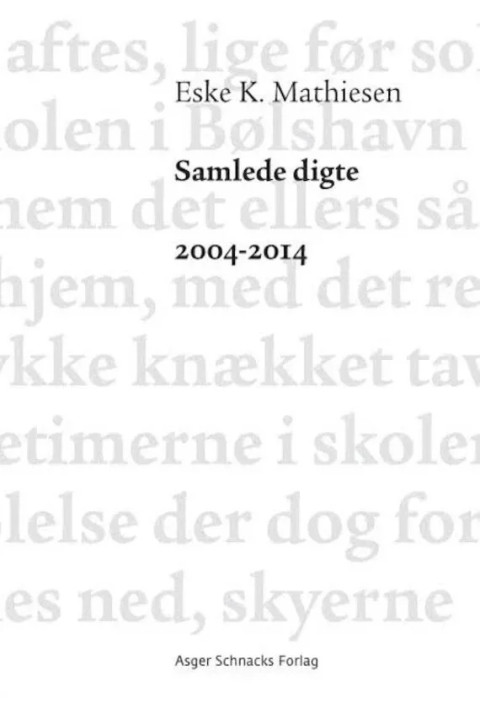 Omslag: Samlede digte 2004-2014