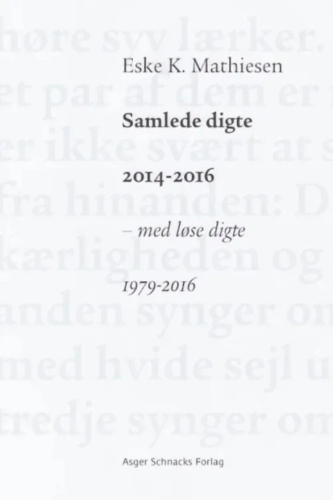 Omslag: Samlede digte 2014-2016 - med løse digte 1979-2016