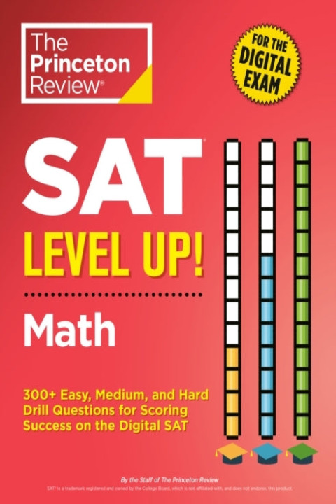 Omslag: Sat Level Up! Math Easy Medium and Hard Drill Question