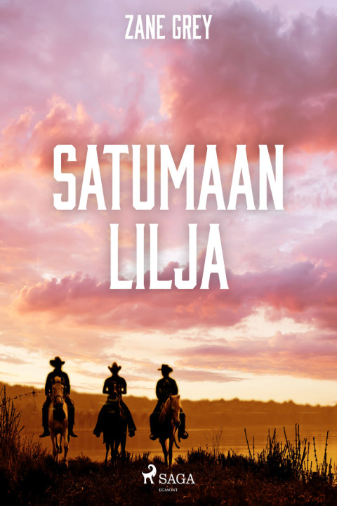 Omslag: Satumaan lilja