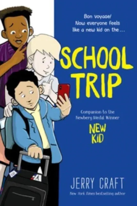 Omslag: School Trip - A Graphic Novel