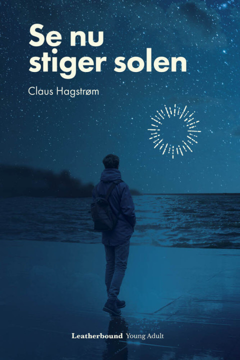 Omslag: Se nu stiger solen