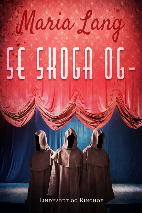 Omslag: Se Skoga og -