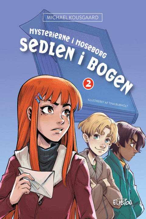 Omslag: Sedlen i bogen - Mysterierne i Moseborg 2