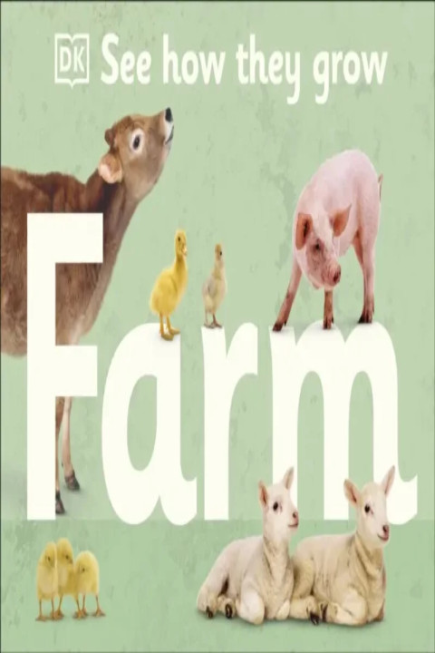 Omslag: See How They Grow Farm