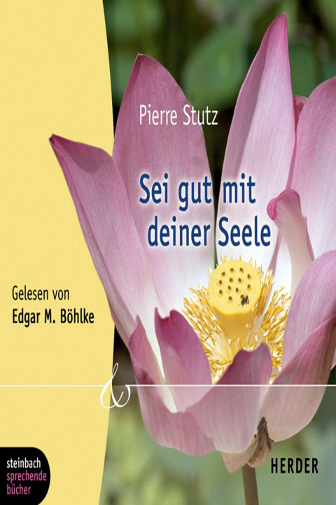 Omslag: Sei gut mit deiner Seele