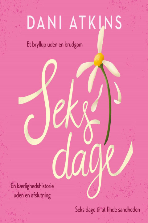 Omslag: Seks dage - Romantisk spænding