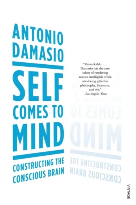 Omslag: Self Comes to Mind - Constructing the Conscious Brain