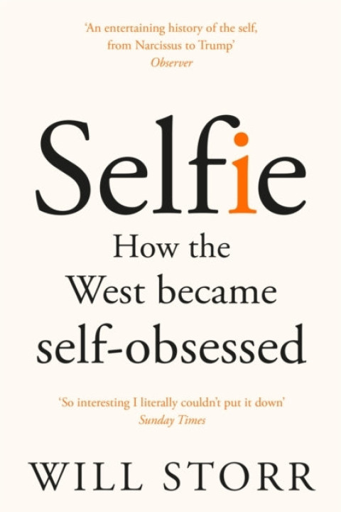 Omslag: Selfie How The West Became Self-Obsessed