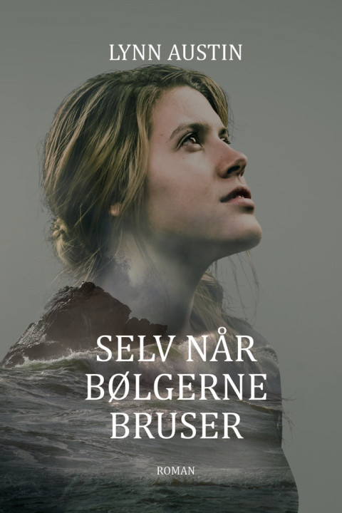 Omslag: Selv når bølgerne bruser