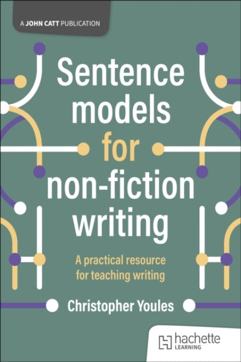 Omslag: Sentence Models For Non-Fiction Writing