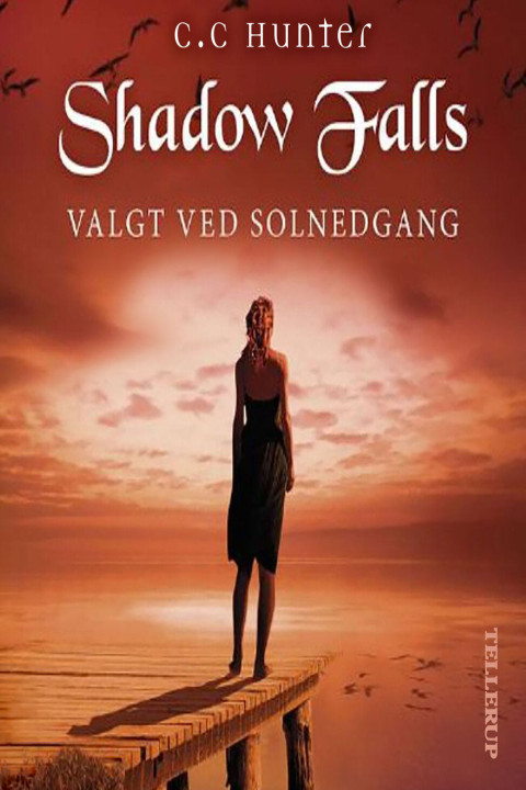 Omslag: Shadow Falls #5: Valgt ved solnedgang