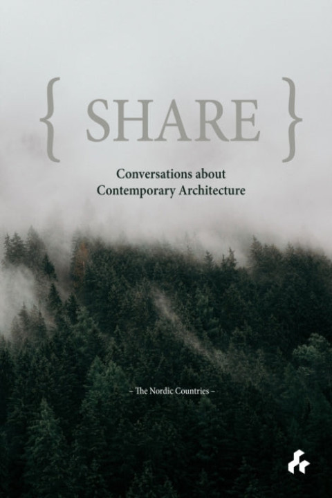 Omslag: Share: Conversations about Contemporary Architecture