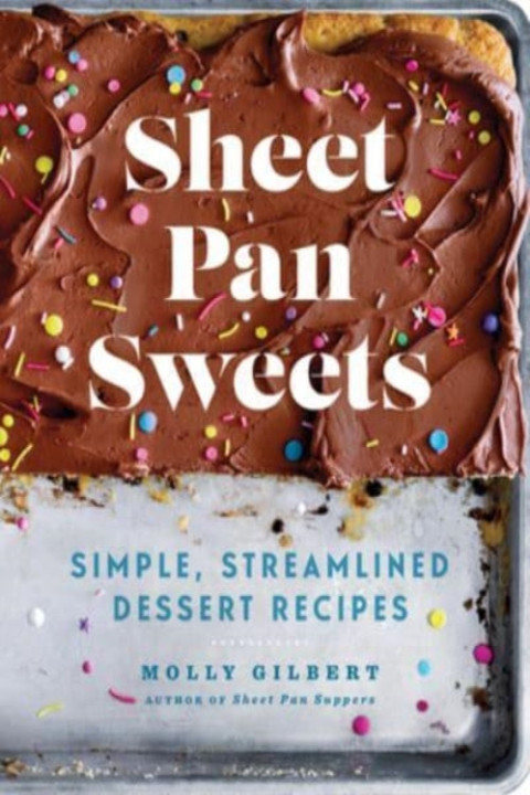 Omslag: Sheet Pan Sweets Simple, Streamlined Dessert Recipes