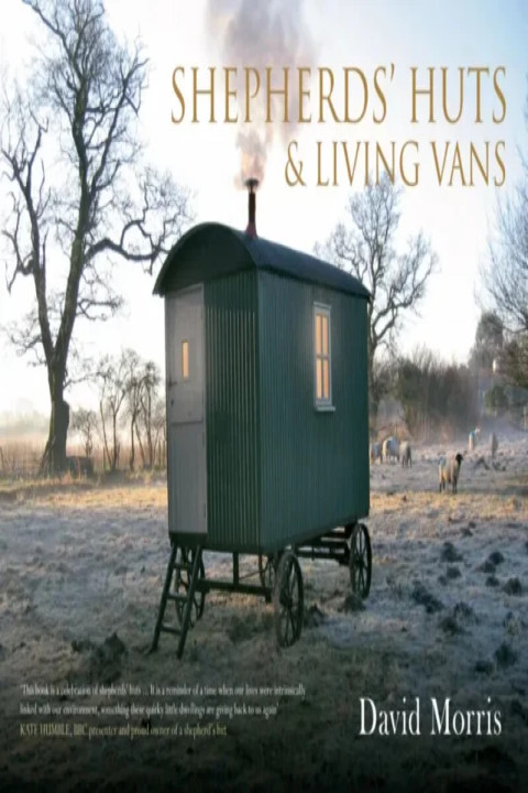 Omslag: Shepherds' Huts & Living Vans