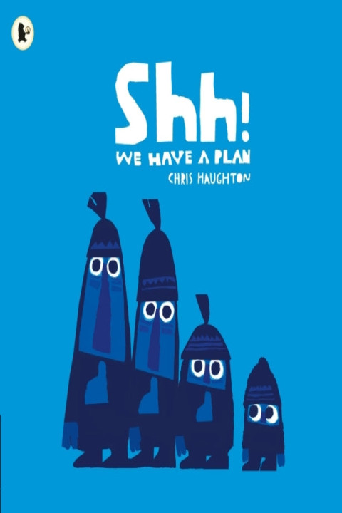 Omslag: Shh! We Have a Plan